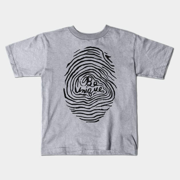 Be Unique Fingerprint Kids T-Shirt by HolyCowCreations
